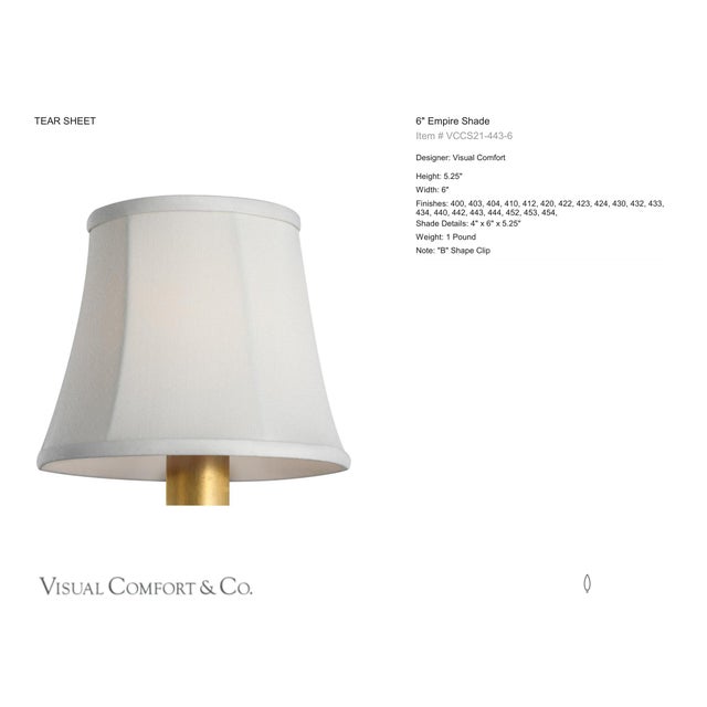 Visual Comfort Signature 6" Silk Bell Empire Shade Designer: Visual Comfort Signature Height: 5.25" Base: Shade Details:...