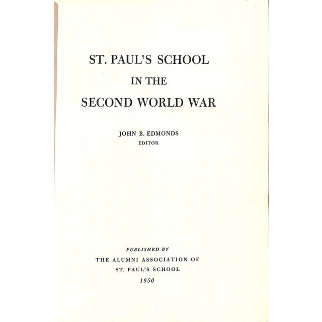 333 pp. 10.25"x 7.5" John B. Edmonds The Alumni Association of St. Paul's School 1950