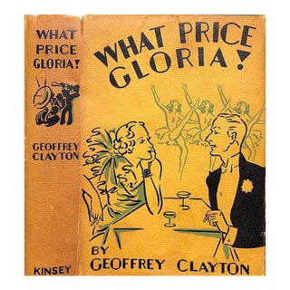 "What Price Gloria!" 1936 Clayton, Geoffrey For Sale