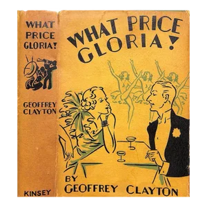 "What Price Gloria!" 1936 Clayton, Geoffrey