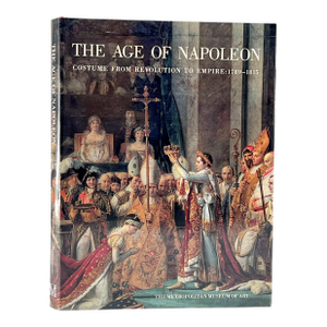 The Age of Napoleon, Costume From Revolution to Empire Coffee Table Book c.1989