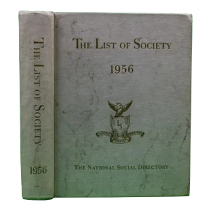 "The List of Society 1956 the National Society Directory" 1956