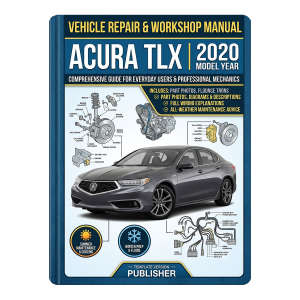 Acura TLX 2015-2020 Car Repair Manual, Workshop Guide Book