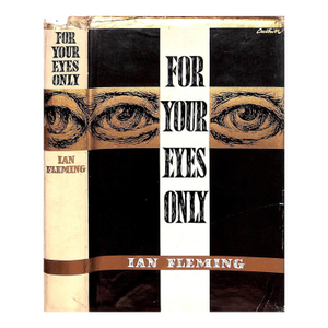 "For Your Eyes Only" 1960 Fleming, Ian