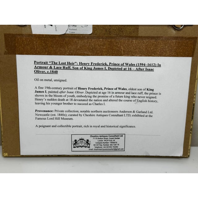 Historic Oil Painting England’s Lost Heir: Henry Frederick, Prince of Wales in Ceremonial Armour Wearing Order of the Garter After Isaac Oliver C1840 For Sale - Image 18 of 18