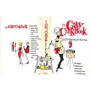 "The Gay Cookbook: The Complete Compendium of Campy Cuisine and Menus for Men" 1965 Hogan, Chef Lou Rand For Sale