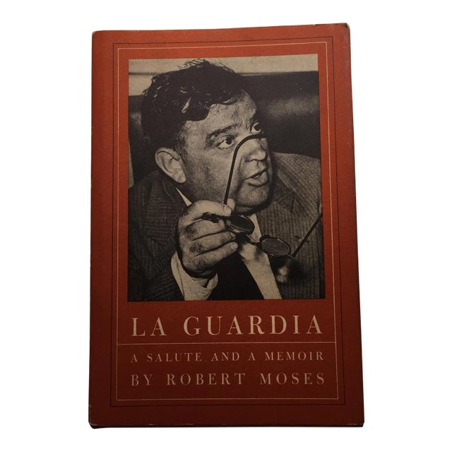 Robert Moses, La Guardia For Sale