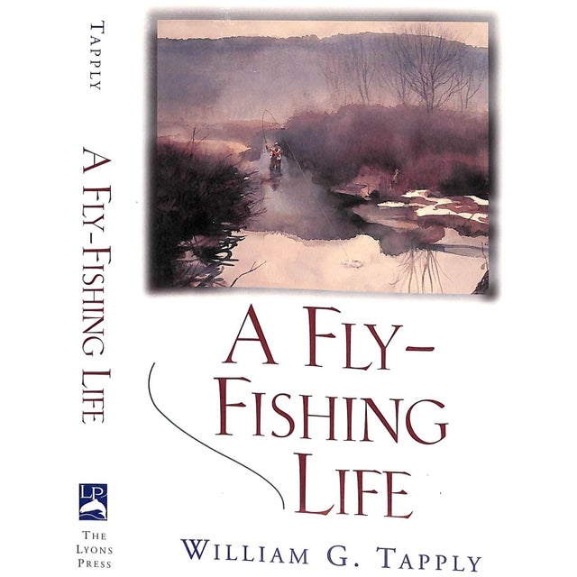 "A Fly-Fishing Life" Book 1997 Tapply, William G. (Signed) For Sale