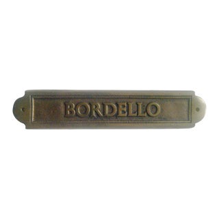 Vintage Brass "Bordello" Sign For Sale