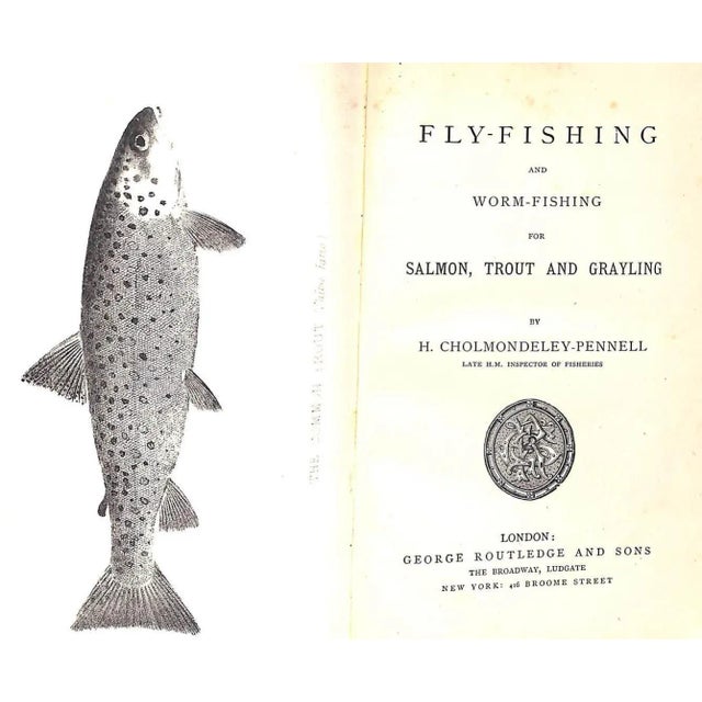 Traditional "Fly-Fishing and Worm-Fishing for Salmon, Trout and Grayling" 1886 Cholmondeley-Pennell H. For Sale - Image 3 of 8