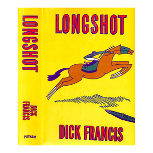 "Longshot" 1990 Francis, Dick