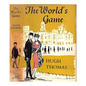 "The World's Game" 1957 Thomas, Hugh