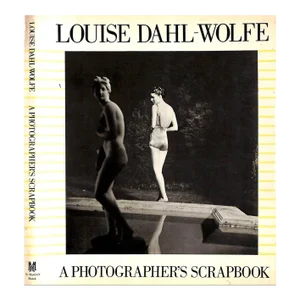 "Louise Dahl-Wolfe: A Photographer's Scrapbook" 1984 Dahl-Wolfe, Louise