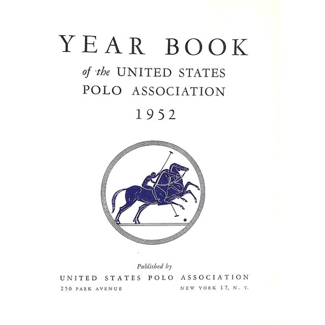 [78] pp. United States Polo Association 1952 9 1/2" x 7" w/ line drawings by Paul Brown