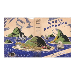 "Magic Portholes: A True Story of Ships and Islands" 1932 Follett, Helen