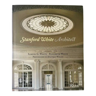 Stanford White, Architect, Samuel White and Elizabeth White, Rizzoli, 2008 For Sale