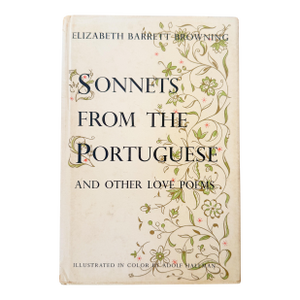 1954 Edition of "Sonnets From the Portuguese and Other Love Poems" Book by Elizabeth Barrett Browning