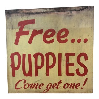 Vintage "Free Puppies" Hand Painted Metal Sign For Sale