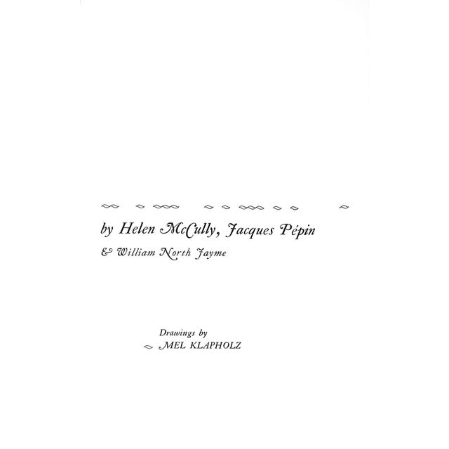 "The Other Half of the Egg: ...Or 180 Ways to Use Up Extra Yolks or Whites" 1967 McCully, Helen Pepin, Jacques & Jayme, William North For Sale - Image 11 of 11