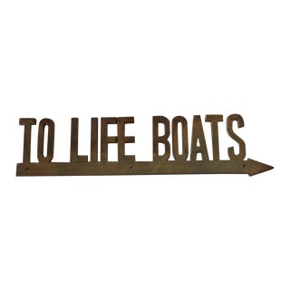 Vintage Brass "To Life Boats" Sign For Sale