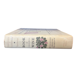 Signed 1984 1st Ed Sotheby Book of California Wine - Multi-Author Signatures