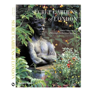 "Secret Gardens of London" 2004 Clifton-Mogg, Caroline
