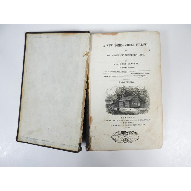 1841 a New Home Who'll Follow or Glimpses of Western Life by Mary Clavers Book For Sale - Image 4 of 4