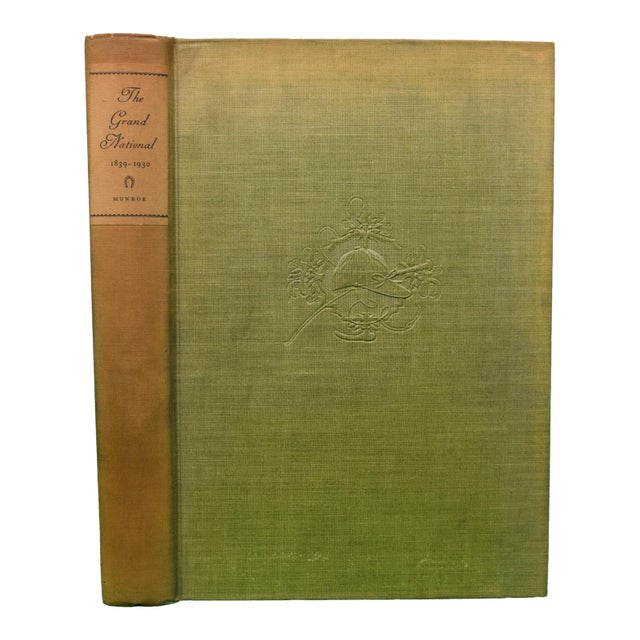 "The Grand National 1839-1930" 1931 Munroe, David Hoadley For Sale