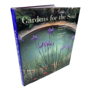 Late 20th Century Gardens for the Soul Hardcover Table Book Pamela Woods Feng Shui Gardens For Sale