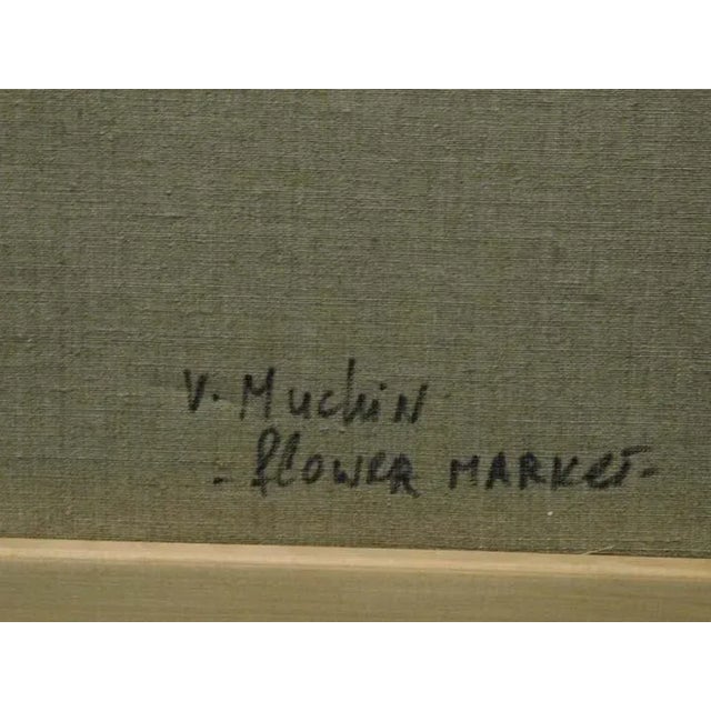 Vladimir Muhin "Flower Market" Original Oil Painting on Stretched Canvas Hand Signed For Sale - Image 4 of 5