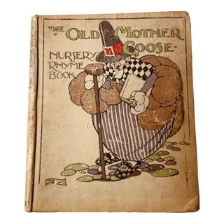Antique the Old Mother Goose Nursery Rhyme Book For Sale