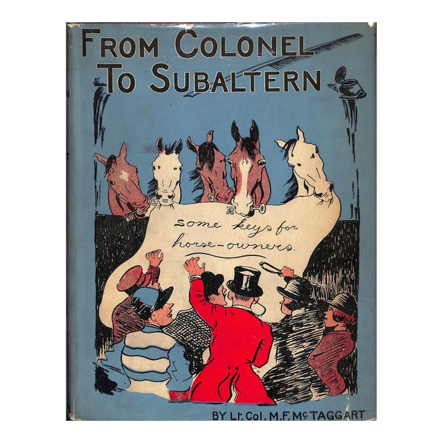 "From Colonel to Subaltern" 1928 Lt. Col. M. F. Mc Taggart For Sale