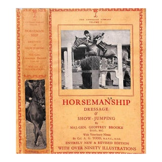 "Horsemanship Dressage & Show Jumping" 1959 Brooke, Maj. Gen. Geoffrey For Sale