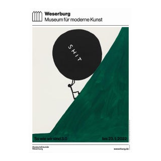 David Shrigley Shit the Way We Are 3.0 Group Exhibition Poster Weserburg Museum For Sale