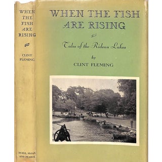 "When the Fish Are Rising Tales of the Rideau Lakes" Book 1947 Fleming, Clint For Sale