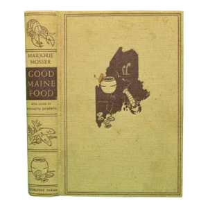 "Good Maine Food" 1940 Mosser, Marjorie