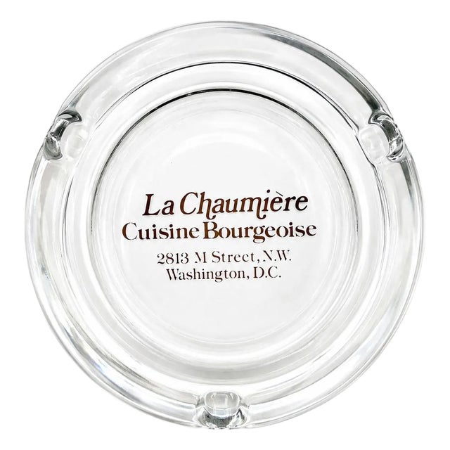 Vintage La Chaumiere Restaurant Washington, DC Ashtray Glass For Sale