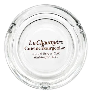 Vintage La Chaumiere Restaurant Washington, DC Ashtray Glass