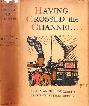 "Having Crossed the Channel..." 1934 Boulestin, X. Marcel