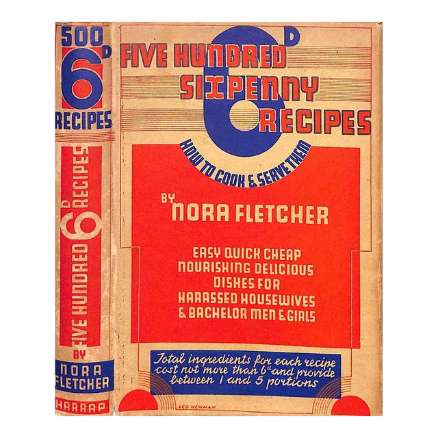 "Five Hundred Sixpenny Recipes How to Cook & Serve Them" 1934 Fletcher, Nora (Inscribed) For Sale