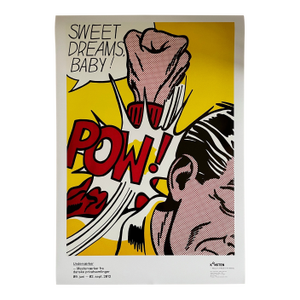 Roy Lichtenstein (1923-1997) Iconic Exhibit Poster Sweet Dreams, Baby (1965), Original Roy Lichtenstein Museum Poster, Printed in Denmark