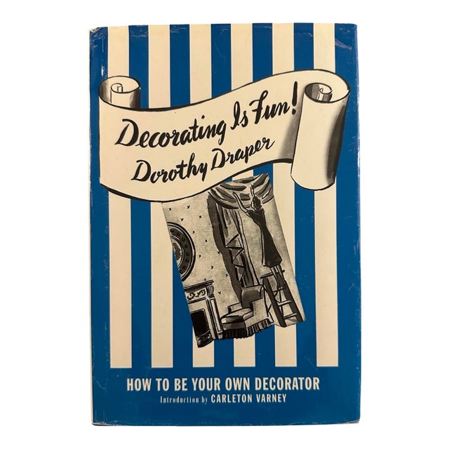 Decorating Is Fun! By Dorothy Draper — Classic Interior Design Book (Hollywood Regency Style) For Sale