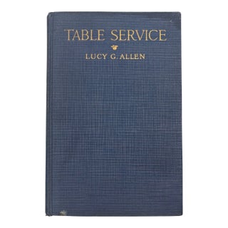 1930s Table Service Book by Lucy G. Allen, Hardcover For Sale