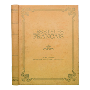 "Les Styles Francais: Du Moyen Age Au Modern Style 1500-1900" 1964