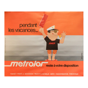 1971 French Railway Poster - Pendant Les Vacances Metrolor Reste À Votre Disposition - Erick Grand