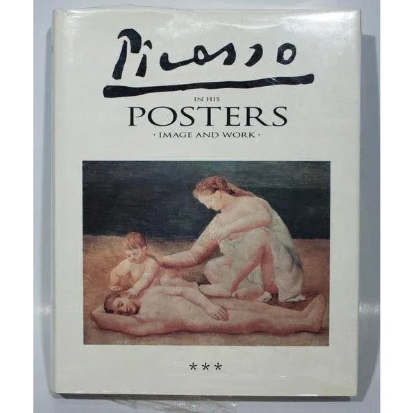 Artist: Pablo Picasso Title: Picasso in his Posters - Image and Work, Volume III Year: 1992 Signed: No Medium: Book Paper...