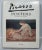 Artist: Pablo Picasso Title: Picasso in his Posters - Image and Work, Volume III Year: 1992 Signed: No Medium: Book Paper...