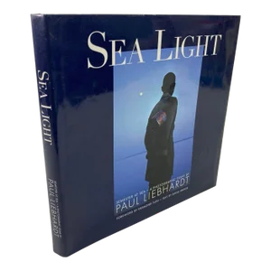 Sea Light by Paul Liebhardt Hardcover Photography Book 1997