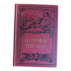 1905 Swedish Literature Antique Hardcover Kushan for Alla Knowledge for All