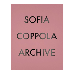 Signed Sofia Coppola Archive 1999-2023 Book Special Edition